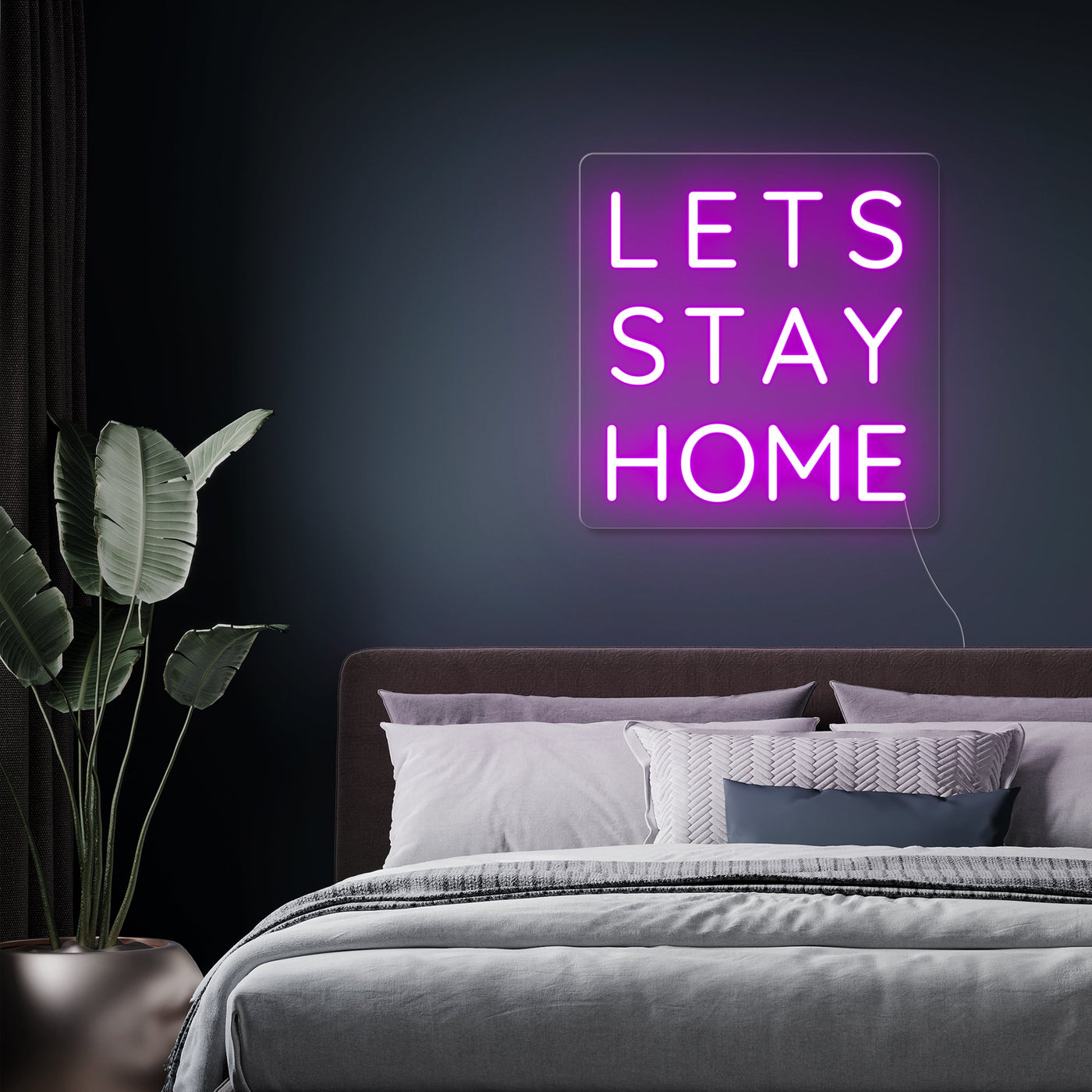 LETS STAY HOME NEON SIGN