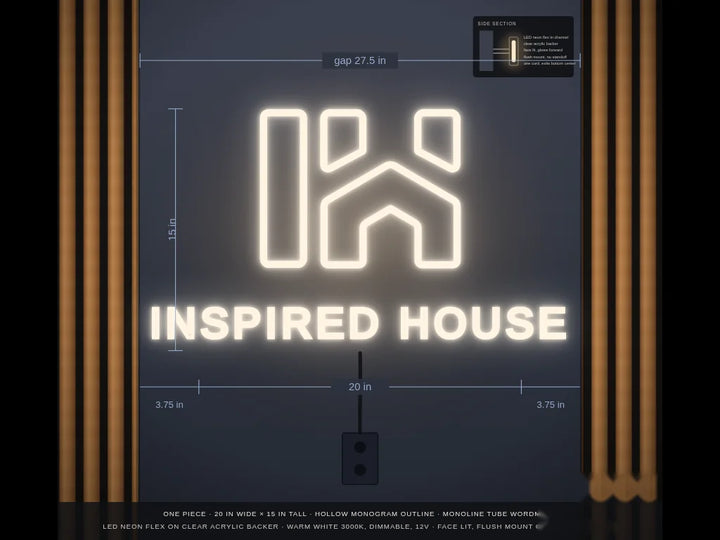 Wall mockup of a custom INSPIRED HOUSE LED neon logo sign with warm white 3000K illumination, clear acrylic backing, and a glowing monogram and wordmark between wood slat panels.